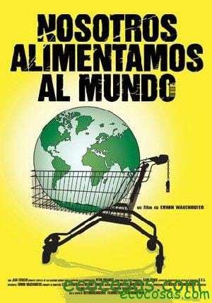 nosotros-alimentamos-1 Nosotros alimentamos al mundo (Documental) 1